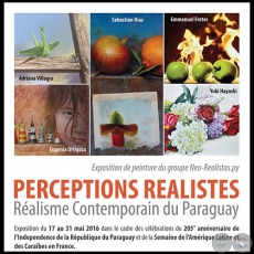 PERCEPCIONES REALISTAS-REALISMO CONTEMPORNEO DEL PARAGUAY - 17 de Mayo de 2016 - Pars, Francia